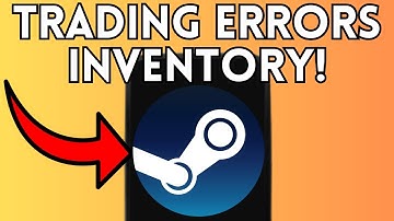 How To Fix Steam CS2 Trading Errors Inventory Unavailable (Full Guide) 2025!