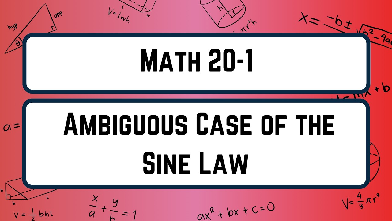 5 - Ambiguous Case of the Sine Law - YouTube