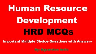 Human Resource Development MCQ Questions with Answers | HRD MCQs