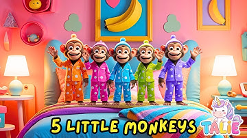 Five Little Monkeys Jumping on the Bed | Fun Nursery Rhyme & Bedtime Song for Kids |Talie Kids Songs