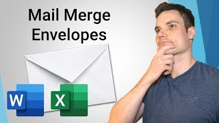 How to Mail Merge Envelopes - Office 365