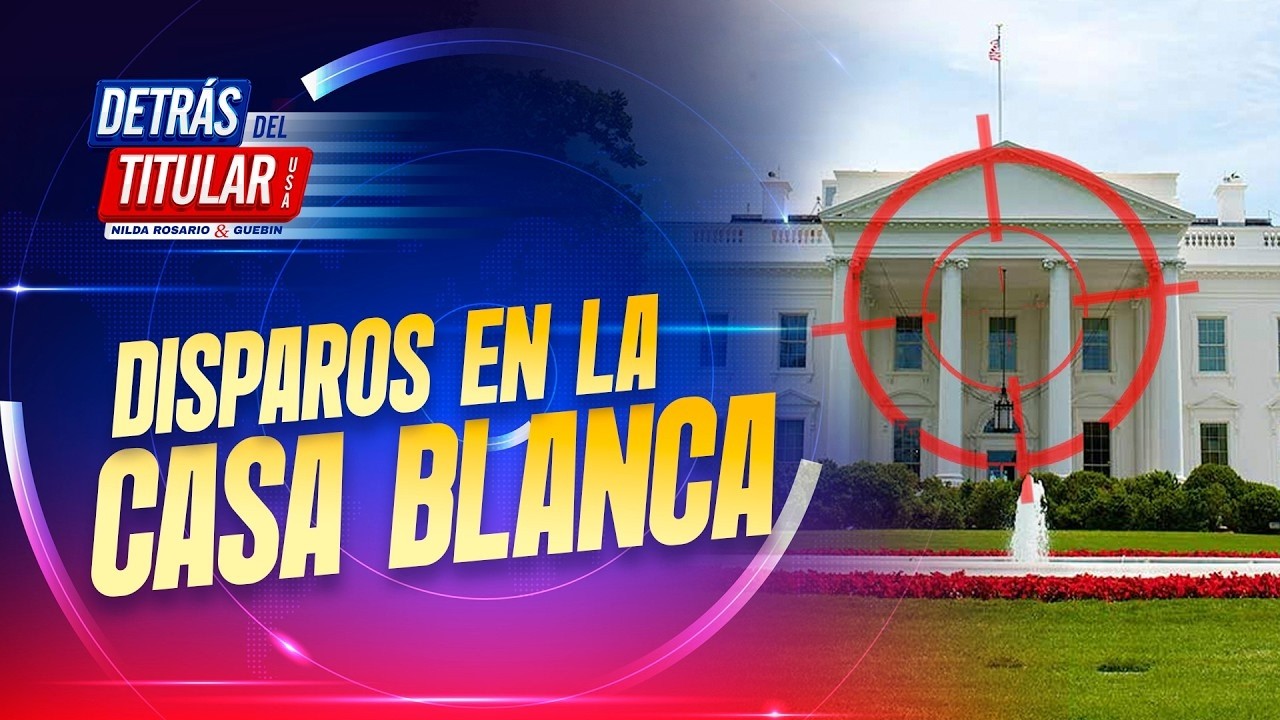 ÚLTIMA HORA: DISPAROS A PASOS DE LA CASA BLANCA - YouTube