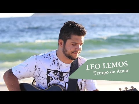 Leo Lemos  - Tempo de Amar (Acústico)