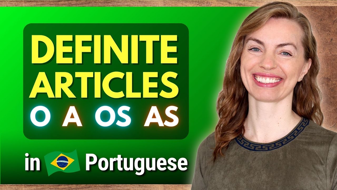 When to Use O, A, OS, AS (The Definite Article Rule)