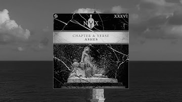 Chapter & Verse - Ashes (Official Audio)