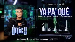 YA PA QUE  - CHURO DIAZ &amp; ELÍAS MENDOZA - (AUDIO)