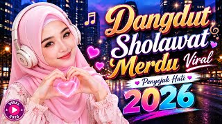 DANGDUT SHOLAWAT MERDU PENYEJUK HATI 🎶