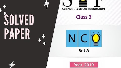 CLASS 3 NCO PREVIOUS YEAR PAPER SET A 2019/ CLASS 3 CYBER OLYMPIAD SAMPLE PAPER/CRACK CYBER OLYMPIAD