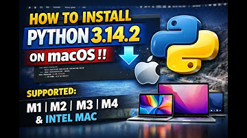 How to Install Python 3.14.2 on macOS !! Supported M1, M2, M3, M4 & Intel Mac