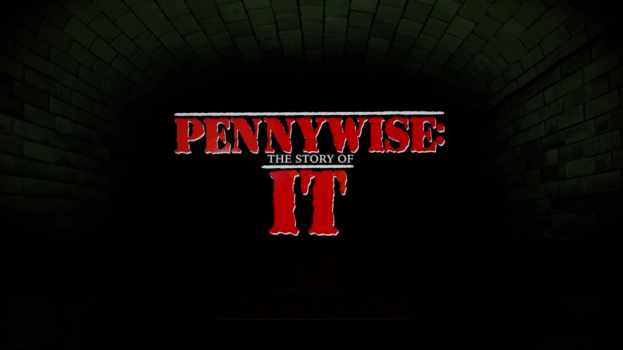 PENNYWISE: THE STORY OF IT TRAILER - YouTube