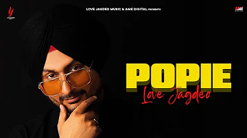 Love Jagdeo -  POPIE   [Official Audio Song]