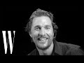 Matthew McConaughey On Pet Peeves, First Kiss and His Dad's Shady Deals | Screen Tests | W Magazine
