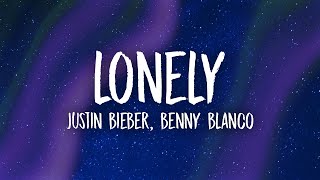 Justin Bieber \& benny blanco - Lonely (Lyrics) | what if you had it all but nobody to call