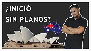 La Obra Que Empezo Sin Planos | opera sydney|