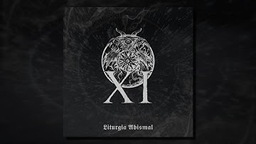 XI - Liturgia Abismal (EP)