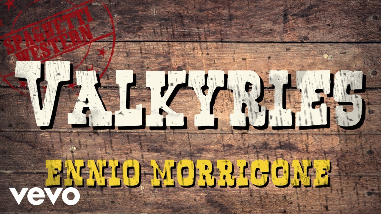 Ennio Morricone - Valkyrie - My Name is Nobody - Spaghetti Western Music [HQ]