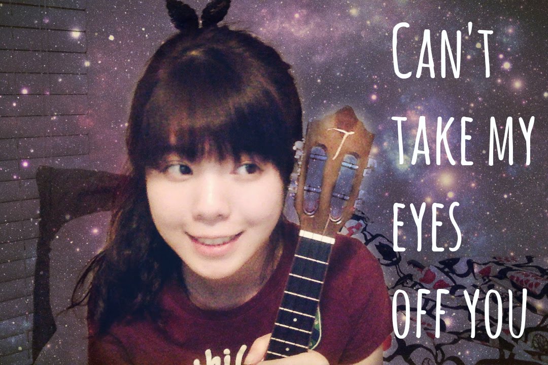 Can't take my eyes off you－ukulele cover - YouTube