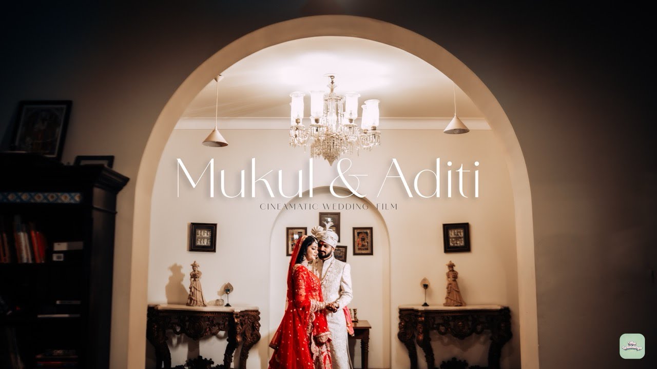 Royal Jaipur Wedding Film | Mukul & Aditi | The Weddings | Cinematic Film