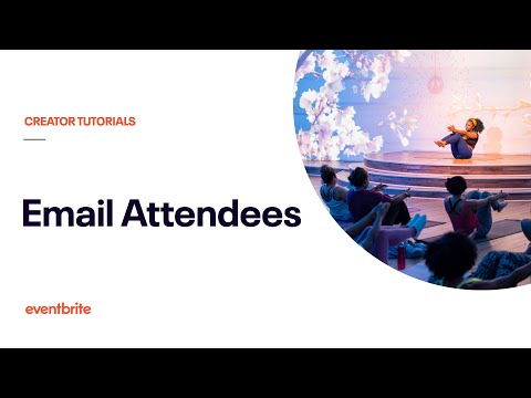 How to Send an Email Update and Event Reminder Message to Your Attendees