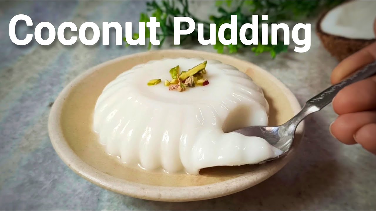 Easy Coconut Pudding | No Agar Agar, No Gelatin | 3 Ingredients - YouTube