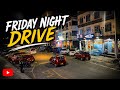 FRIDAY NIGHT DRIVE