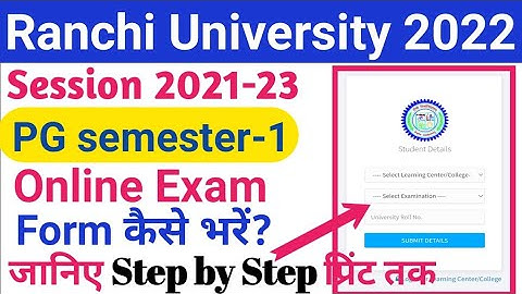 #Ranchi #University #PG sem-1 online Exam form kayse bhare | How to fill PG Sem-1 Online Exam Form |