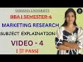 MARKETING RESEARCH | SUBJECT EXPLAINATION | SEM-4 OSMANIA UNIVERSITY | VIDEO - 4 @shivanipallela