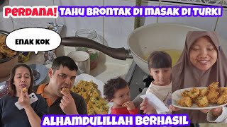 PERTAMA KALI MASAK TAHU ISI DI TURKI #pertamakali#masak