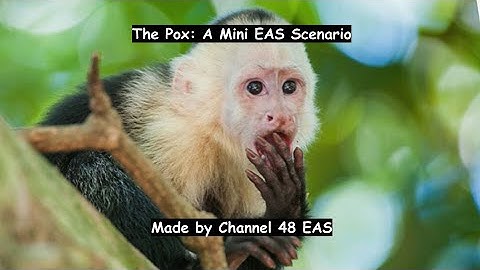 The Pox: A Mini EAS Scenario