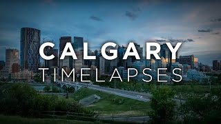 Calgary Time Lapses