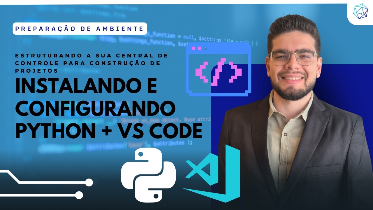 Instalação e Configuração do Python + Visual Studio Code (2026 ...
