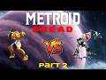 Metroid Dread Live stream Part 2 (Green E.M.M.I & Kraid)