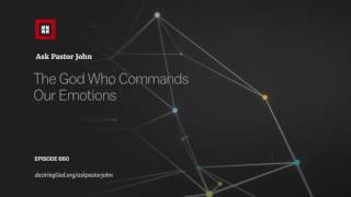 The God Who Commands Our Emotions screenshot 2