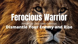 Ferocious Warrior by Cora Jakes Coleman