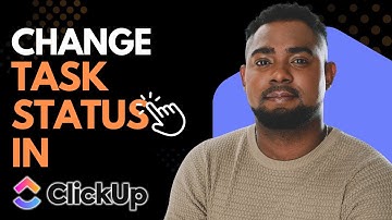 How to Change Task Status in ClickUp | Easy Step-by-Step Tutorial