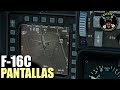 DCS F-16C - Parte 6: Te enseño a usar las pantallas | ESCUADRÓN MADDOG