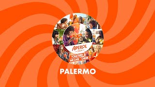 Aperol Together We Can Cheer arriva a Palermo