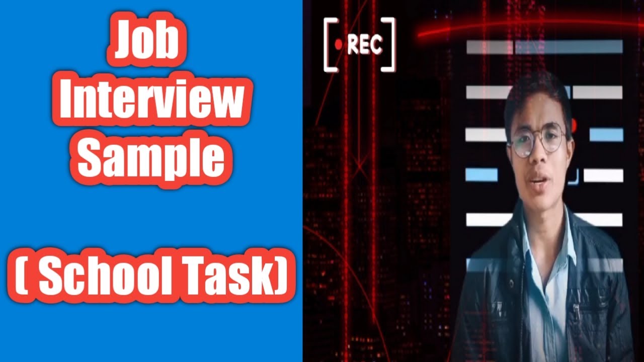 Job Interview Sample ( School Project) - YouTube