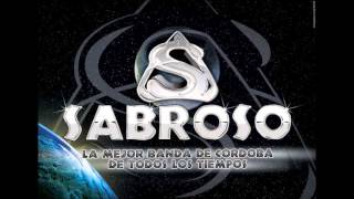 Video thumbnail of "Sabroso Nada Quedara"