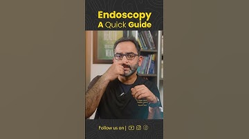 What is and Endoscopy and How is it done | Dr. Deepak Subramanian