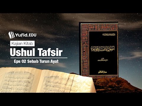 kajian-kitab:-ushul-tafsir;-bagian-dua---ustadz-ammi-nur-baits