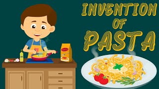 Invention of Pasta - History of Pasta - Learning Junction