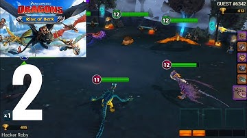 Dragons: Rise of Berk v1.30.14 - Gameplay Walkthrough Part 2 android/iOS