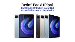 Redmi Pad 6 (Pipa) Bootloader Unlocked Instantly | No need account / Permission | #RedmiPad6 #Pipa screenshot 2