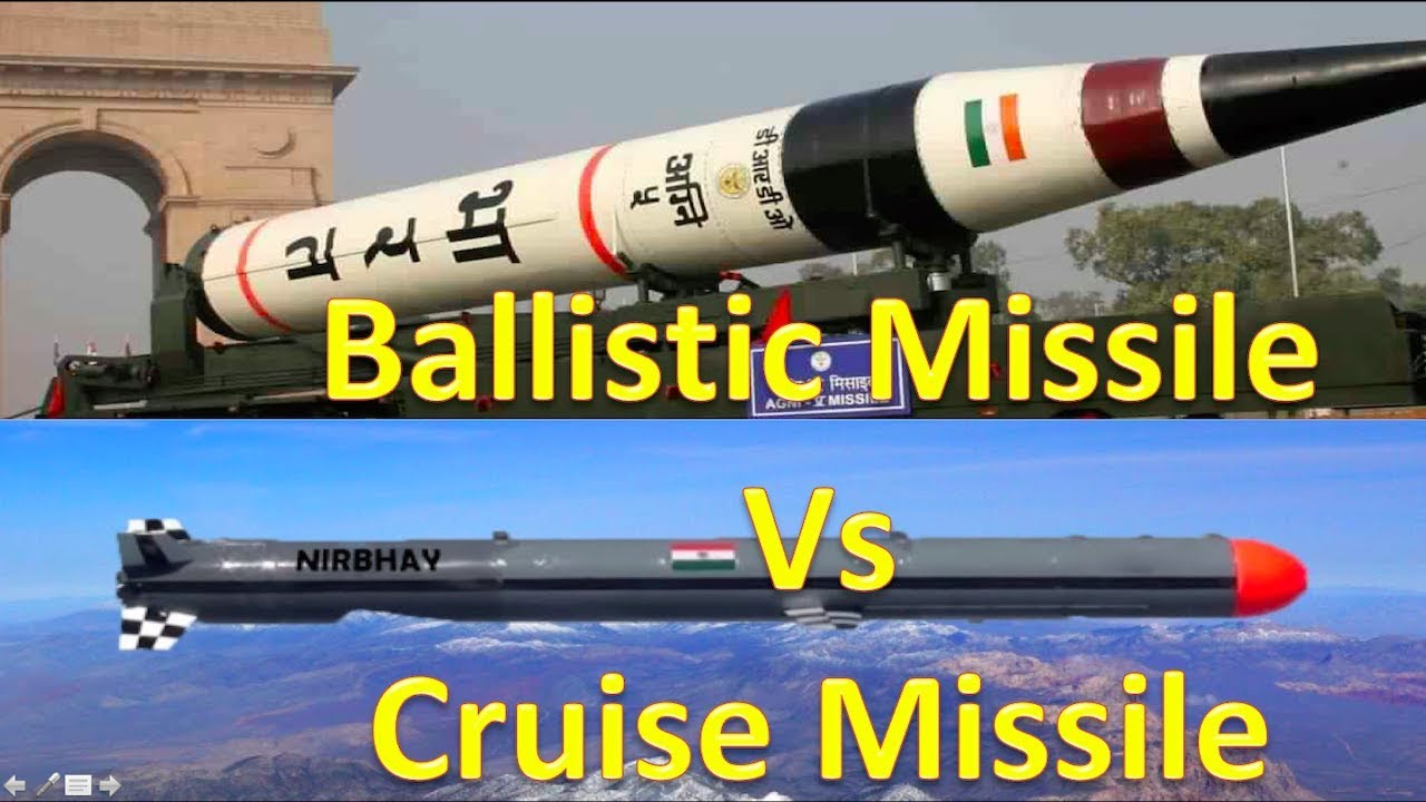 difference between cruise and ballistic missile upsc