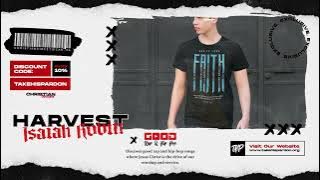 ISAIAH ROBIN - Harvest | GOOD RAP & HIP HOP 🔊