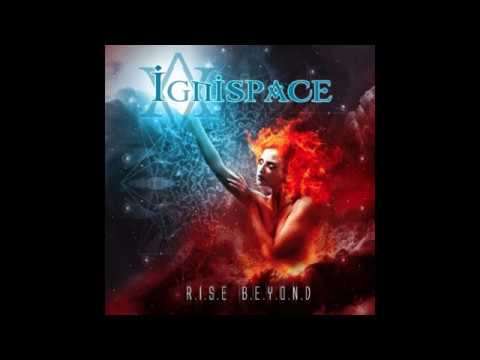 Ignispace - Rise Beyond