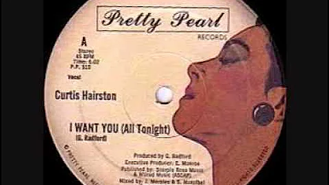 Curtis Hairston - I Want You (All Tonight)