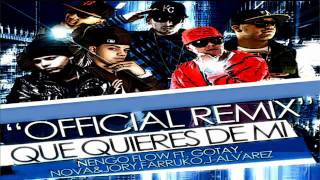 Ñengo Flow Ft. Gotay, Nova, Jory, J Alvarez, Farruko - Que Quieres De Mi  ♫♪! (Remix)