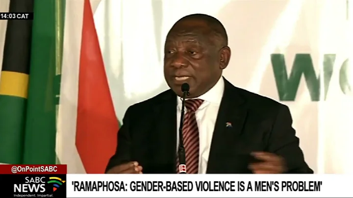 Ramaphosa says the scourge of GBV should be regarded as a man's problem